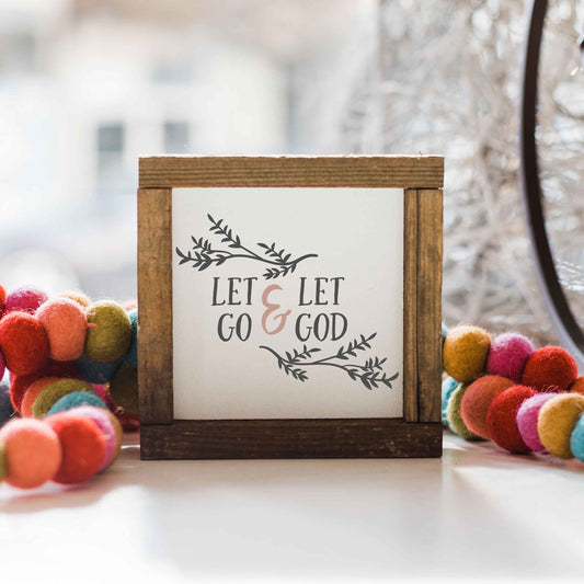 Let Go Sign