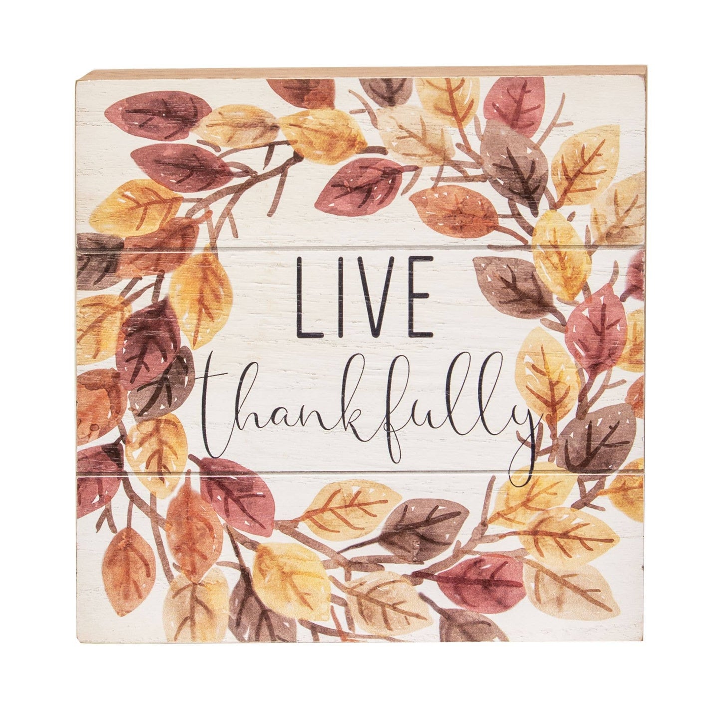 Live Thankfully Pallet Box Sign