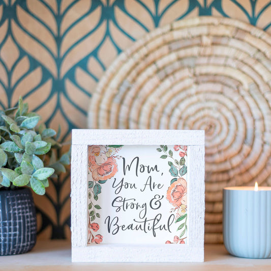 Beautiful Mom Sign