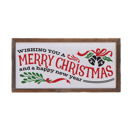 12x6 Wishing You A Merry Christmas And A Happy New Year Sign