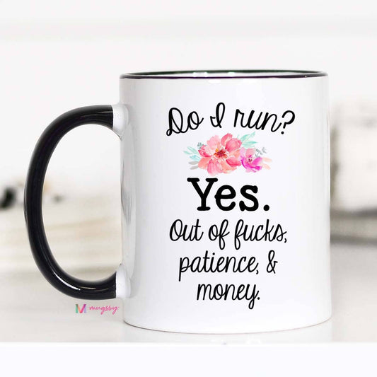 Do I Run Mug