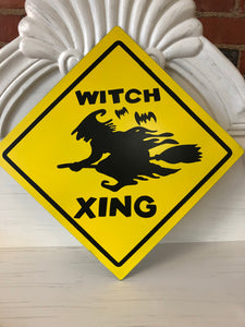 Witch XING Metal Sign